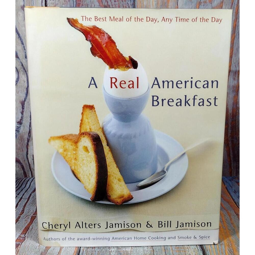 A Real American Breakfast by Cheryl Alters Jamison & Bill Jamison‎ - Hardcover